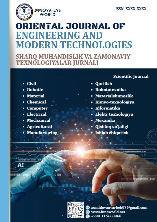 View Vol. 2 No. 2 (2025): ORIENTAL JOURNAL OF ENGINEERING AND MODERN TECHNOLOGIES
